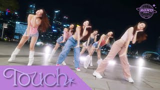 [Kpop In Public | ONE TAKE] KATSEYE (캣츠아이) - Touch | Dance cover by ROXO CREW SINGAPORE