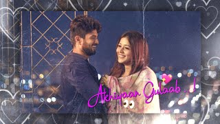 Akhiyaan Gulaab💖👀 X Taxiwala✨❤️ Love Status | WhatsApp Status Download Link 🔗