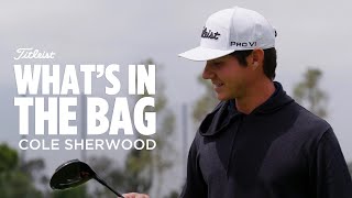 Cole Sherwood | What’s in the Bag at the NCAA Championship