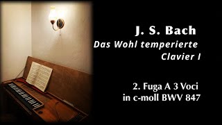 J. S. Bach on clavichord: WTC I Fugue No. 2 in c minor (WTK I c-moll) BWV 847