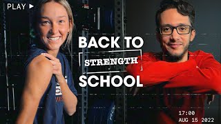 Back to Strength School 2022