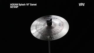 10" Splash Samet Agean Cymbals