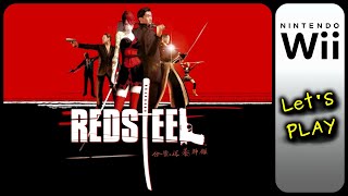 Red Steel (Wii) - Let's Play Playthrough