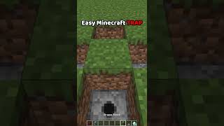 Easy MINECRAFT TRAP #minecraft #shorts