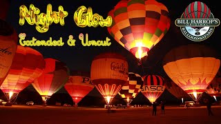 Extended uncut version of Bill Harrop's Ballon Safaris Night Glow Event (4K)