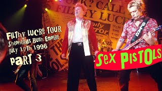 SEX PISTOLS - SHEPHERDS BUSH EMPIRE 1996 - PART 3 (REMASTERED)