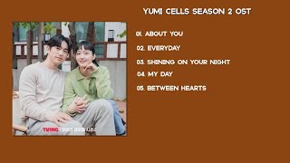 Yumi's Cells Season 2 OST | 유미의 세포들 시즌2 OST [Part 1-5]