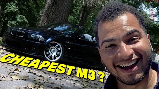 Did Tavarish beat me to it? - Cheapest BMW E46 M3