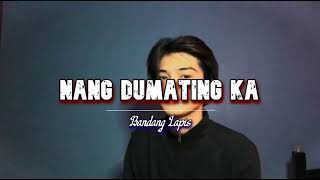 Dave Carlos - Nang Dumating Ka by Bandang Lapis