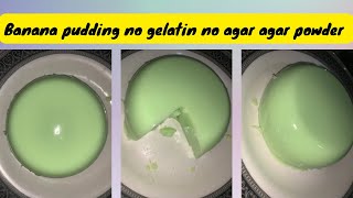 Banana Pudding Dessert | No Gelatin No Agar Agar Powder | Kids Special | #pudding #nogelatine