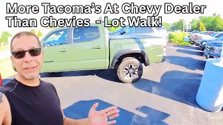 More Used Tacoma's At The Chevy Lot Than New Colorado's - Lot Walk