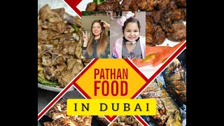 UAE's Hidden Gems - Pathan fish and chapli kabab restaurant - Dubai’s New Peshawari Style Restaurant