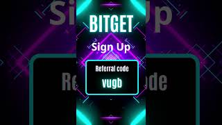 Get Bitget Sign Up Bonuses with Referral Code vugb!