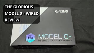 GLORIOUS - MODEL 0 - WIRED : QUICK REVIEW