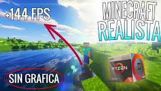 MINECRAFT REALISTA EN UN RYZEN 5 3400G