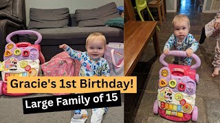 GRACIE'S 1ST BIRTHDAY | PRESENT OPENING | Large Family of 15