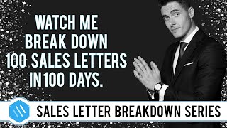 My 100-Day Proven Sales Letter Breakdown Challenge - Trailer