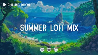 Summer lofi mix 📚 Lofi hiphop mix ~ Chill beats ~ [ Lofi hip-hop ]