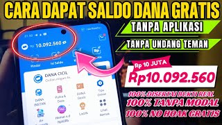 CARA DAPAT SALDO DANA GRATIS 2024 Rp 10 JUTA TANPA APLIKASI LANGSUNG CAIR