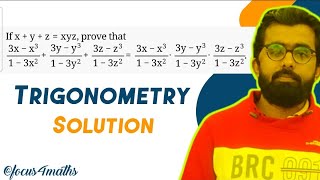 Show that x+y+z=xyz || trigonometry || #12thmaths #11thmaths #maths