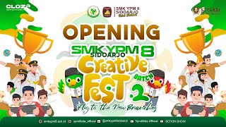 Pembukaan Creative Fest 2 SMK YPM 8 Sidoarjo Fly To The New Branches 2023