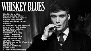 WHISKEY BLUES | Best Of Slow Blues/Blues Rock | Modern Electric Blues