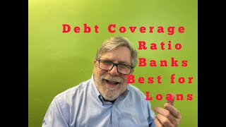 Banks & SBA most Important Ratio for Business Loans