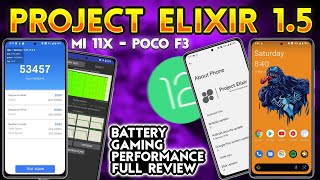 Project Elixir 1.5 Rom for Mi 11x and Poco F3 Full And Gaming 🌟💥