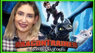 Recensione DRAGON TRAINER - IL MONDO NASCOSTO (NO SPOILER) | Salutiamo Sdentato e Hiccup