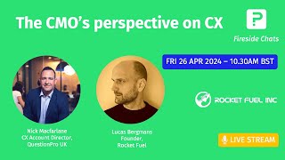 The CMO’s perspective on CX