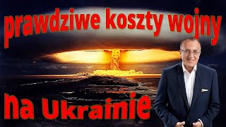 Prawdziwe koszty wojny na Ukrainie