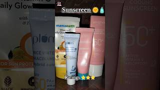 sunscreen ratings 🌞 |mamaearth|dot and key|plum|aqualogica#shortsfeed #shorts#skincare #grwm#tips