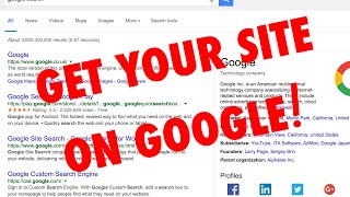 How to get Your Website on Google Search Results!