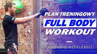 Full Body Kettlebell Workout - Trening z Kettlebell, Trening Całego Ciała EMOM Trening Obwodowy