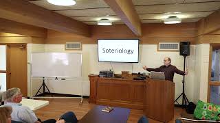 2024-10-06 Sunday School - Systematics 5 - Soteriology