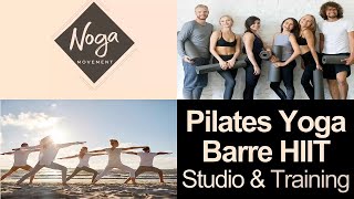 Noga Movement: Pilates Yoga Barre HIIT Studio & Training