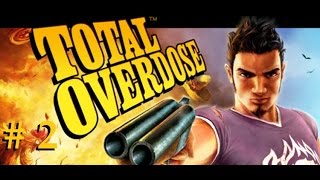 Total Overdose - Ep: 2