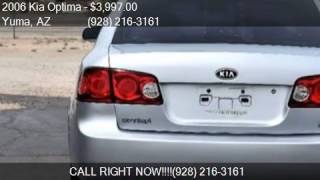 2006 Kia Optima LX New 4dr Sedan w/Automatic for sale in Yum