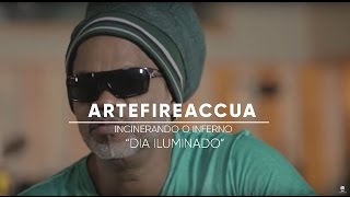 Entrevistas "ARTEFIREACCUA" DIA ILUMINADO