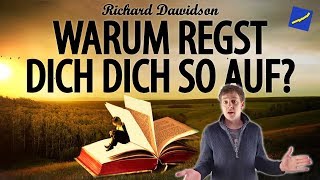 Wie man seinen CHARAKTER ÄNDERN kann (Buchreview - Richard Davidson - Warum regst du dich so auf?)