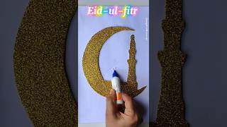 eid ul fitr art🌙✨😍 ❤️💞#eidmubarak #eidulfitr#eidspecial#shorts #viral #eidulfitr#festival#eid#deeni