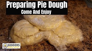 Preparing Pie Dough!!!