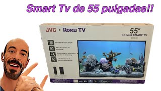 Tv Smart JVC con Roku Tv 55”  4K UHD | Unboxing datos y revisión |