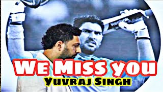 Yuvraj Singh 😭We All Miss you all time Thanks you Yuvi paaji 😭 #CRICKETJHAKAS