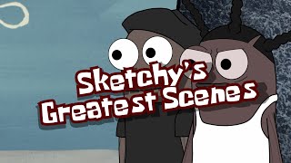 Kmoore & Sketchy Presents: Sketchy's Greatest Scenes 😂