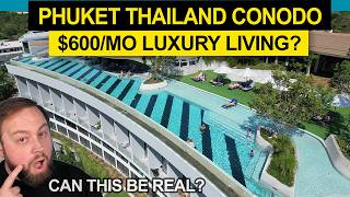 LIVE in Phuket's LUXURY for $600 per month! (HOMA REVIEW)