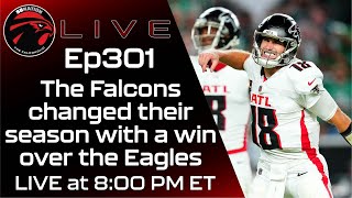 The Falcons changed their season with a win over the Eagles ft. Eric Robinson: Falcoholic Live Ep301