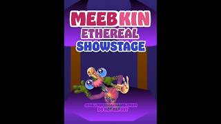 Ethereal ShowStage - Meebkin (Fanmade MSM Island) #msm #mysingingmonsters #shorts