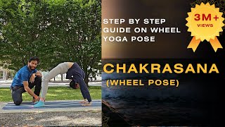 Chakrasana: The Ultimate Step-by-Step Guide