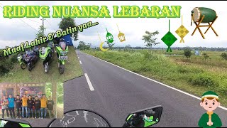 Riding Perdana Nuansa Lebaran...#liburlebaran ....#motovlog